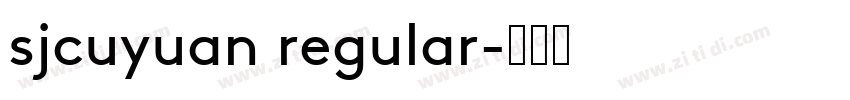 sjcuyuan regular字体转换
